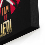 I am No Jedi - Canvas Print