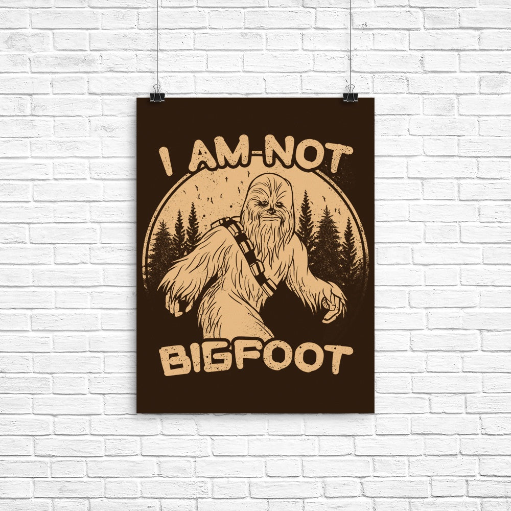 I Am Not Bigfoot - Poster