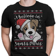 I Believe in Santa Paws - Men's Apparel