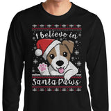 I Believe in Santa Paws - Long Sleeve T-Shirt