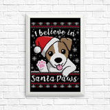 I Believe in Santa Paws - Posters & Prints