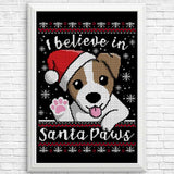 I Believe in Santa Paws - Posters & Prints