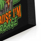 I Eat Garbage - Canvas Print