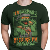 I Eat Garbage - Men's Apparel