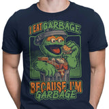 I Eat Garbage - Men's Apparel