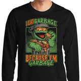 I Eat Garbage - Long Sleeve T-Shirt