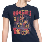 I Freaking Love Horror Movies - Women's Apparel