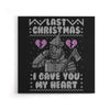 I Gave You My Heart - Canvas Print