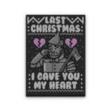 I Gave You My Heart - Canvas Print