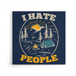 I Hate People - Canvas Print