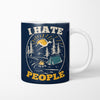 I Hate People - Mug