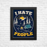 I Hate People - Posters & Prints