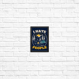 I Hate People - Posters & Prints