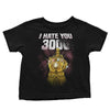 I Hate You 3000 - Youth Apparel