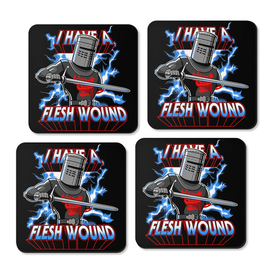 I Have a Flesh Wound - Coasters