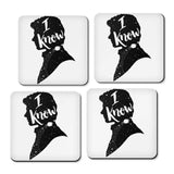 I Know - Coasters