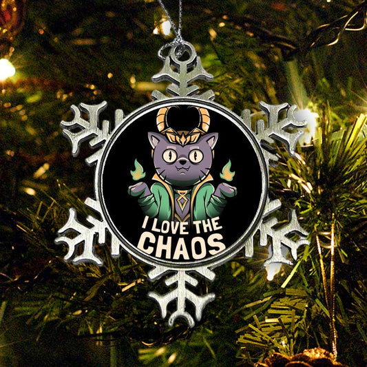 I Love the Chaos - Ornament