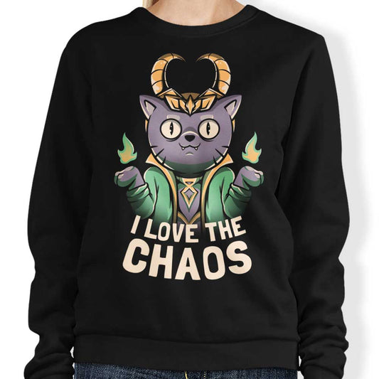 I Love the Chaos - Sweatshirt