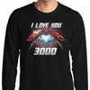 I Love You 3000 - Long Sleeve T-Shirt