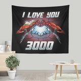 I Love You 3000 - Wall Tapestry