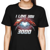 I Love You 3000 - Women's Apparel