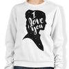 I Love You - Sweatshirt