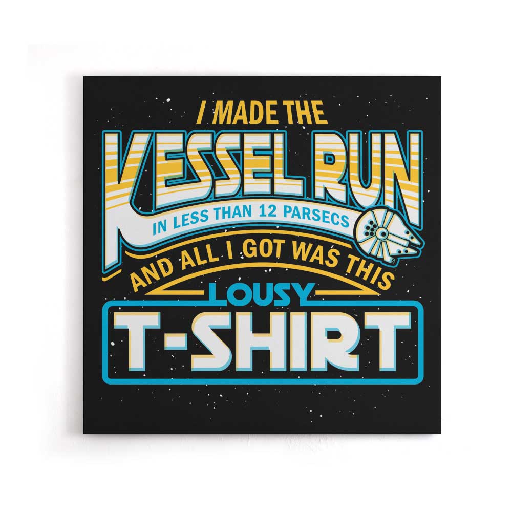 I Made the Kessel Run - Canvas Print