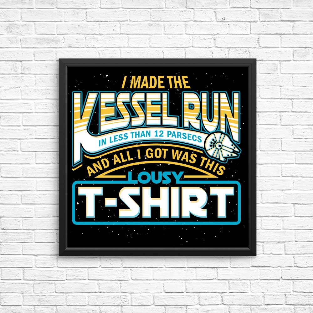 I Made the Kessel Run - Posters & Prints
