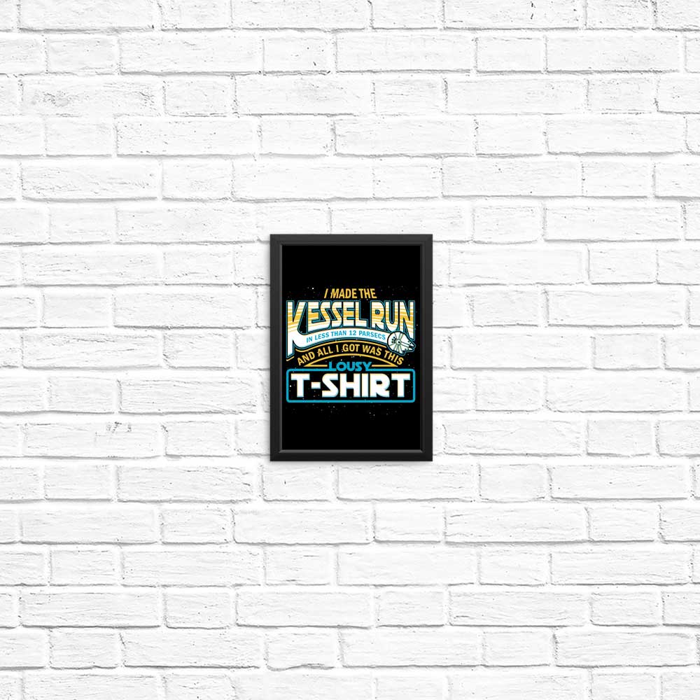 I Made the Kessel Run - Posters & Prints