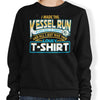 I Made the Kessel Run - Sweatshirt
