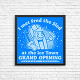 I Met Fred - Posters & Prints