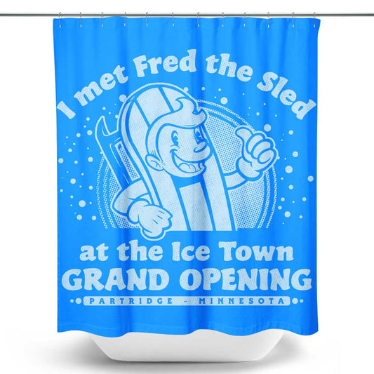 I Met Fred - Shower Curtain