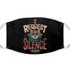 I Request Silence - Face Mask