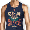I Request Silence - Tank Top