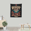 I Request Silence - Wall Tapestry