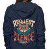 I Request Silence - Hoodie