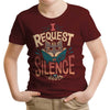 I Request Silence - Youth Apparel