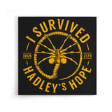 I Survived Hadley's Hope - Canvas Print