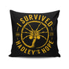 I Survived Hadley's Hope - Throw Pillow