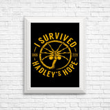 I Survived Hadley's Hope - Posters & Prints