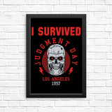 I Survived Judgement Day - Posters & Prints