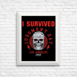 I Survived Judgement Day - Posters & Prints