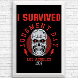 I Survived Judgement Day - Posters & Prints