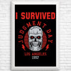 I Survived Judgement Day - Posters & Prints