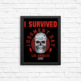 I Survived Judgement Day - Posters & Prints