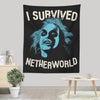 I Survived Netherworld - Wall Tapestry