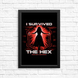 I Survived the Hex - Posters & Prints