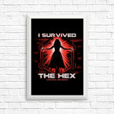 I Survived the Hex - Posters & Prints