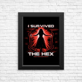 I Survived the Hex - Posters & Prints