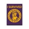 I Survived the Snap - Canvas Print